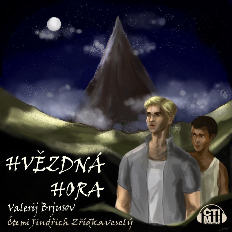 Audiokniha Hvězdná hora – Valerij Jakovlevič Brjusov