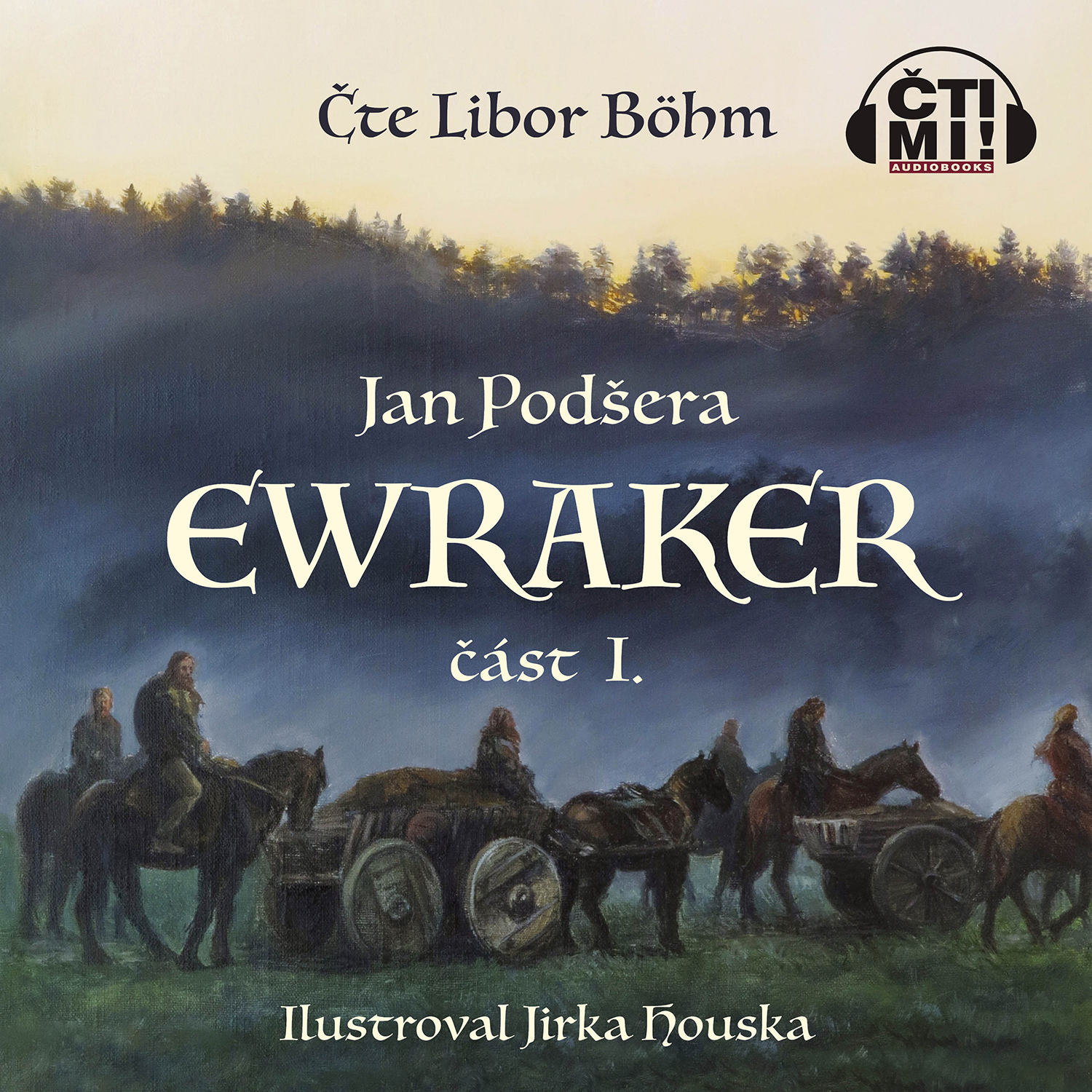 Audiokniha Ewraker I – Jan Podšera