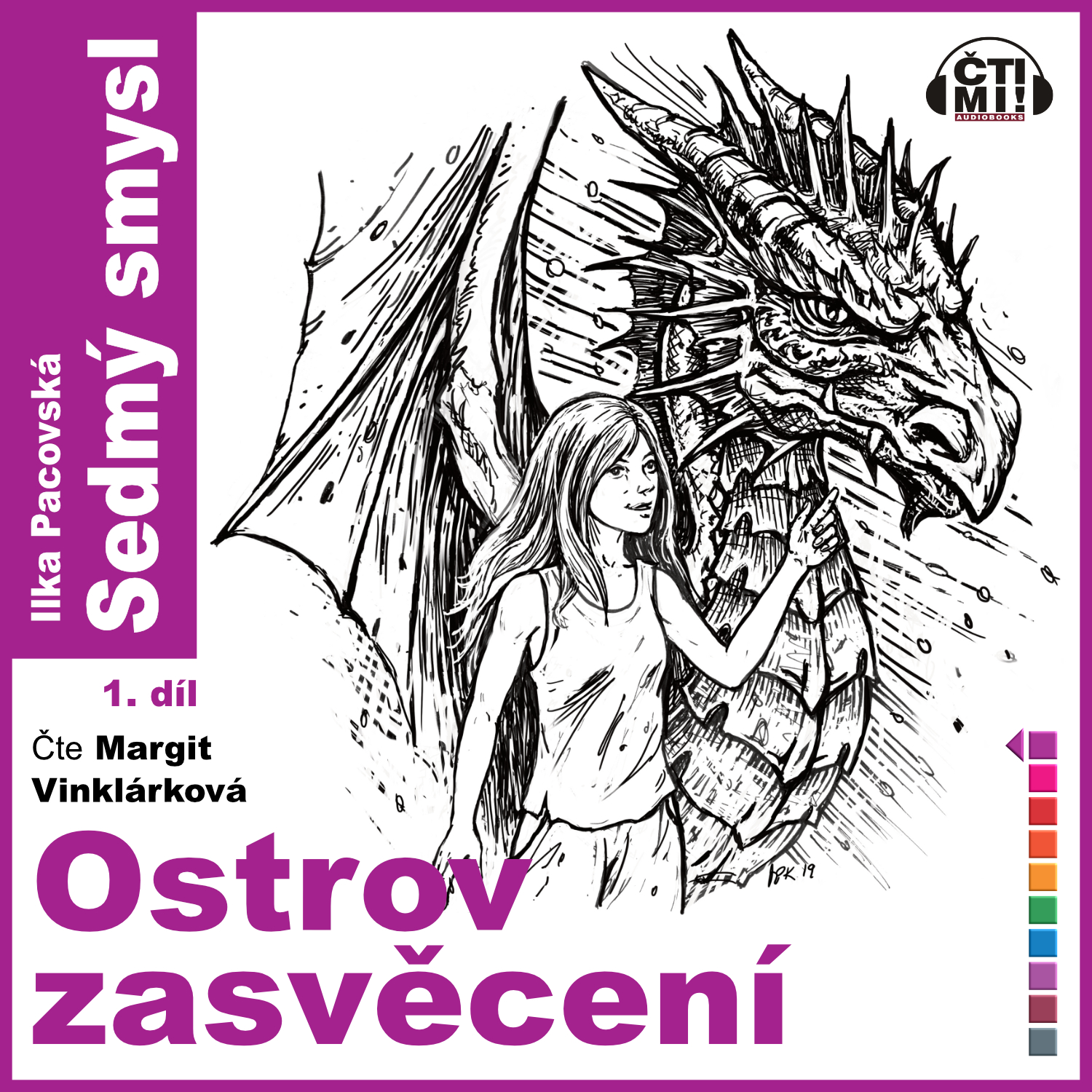 Audiokniha Ostrov zasvěcení – Ilka Pacovská