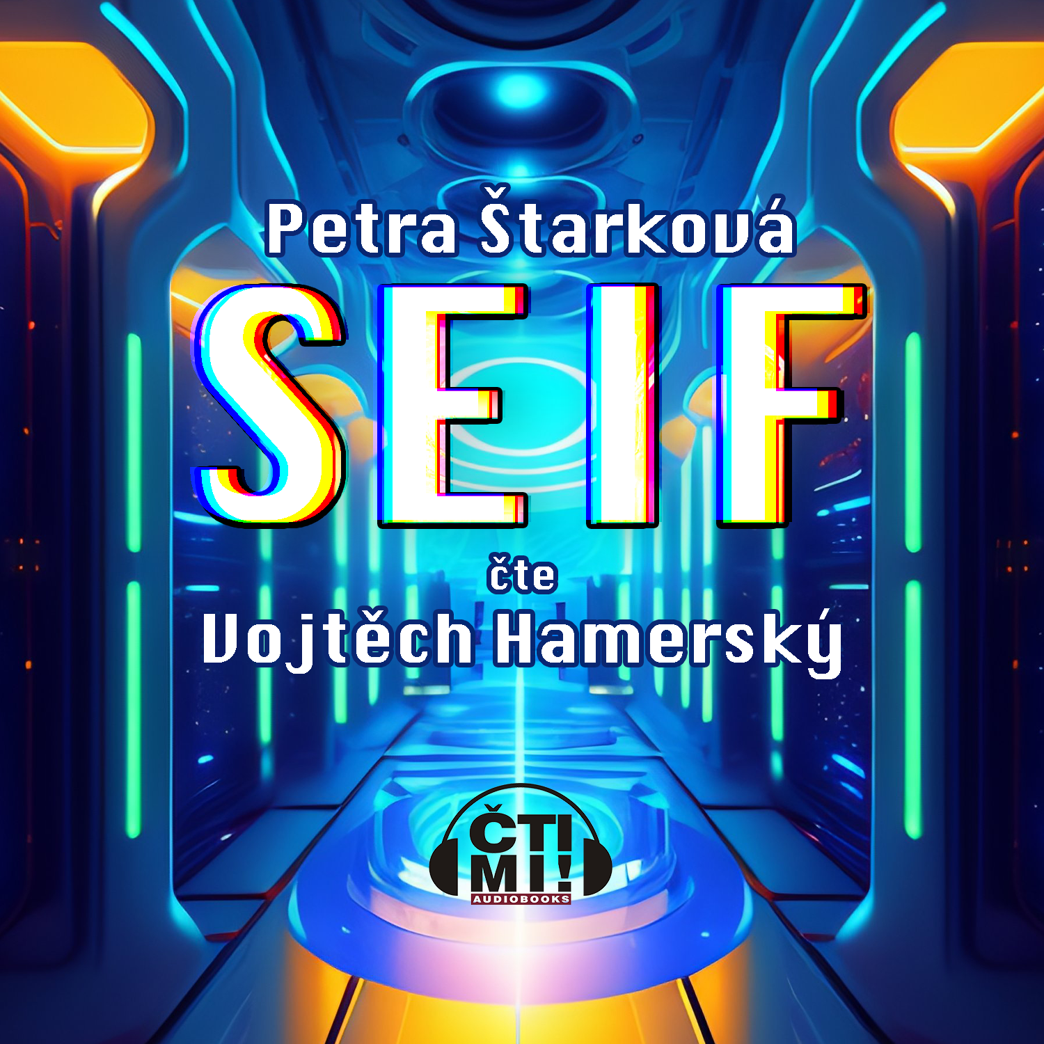 Audiokniha SEIF – Petra Štarková