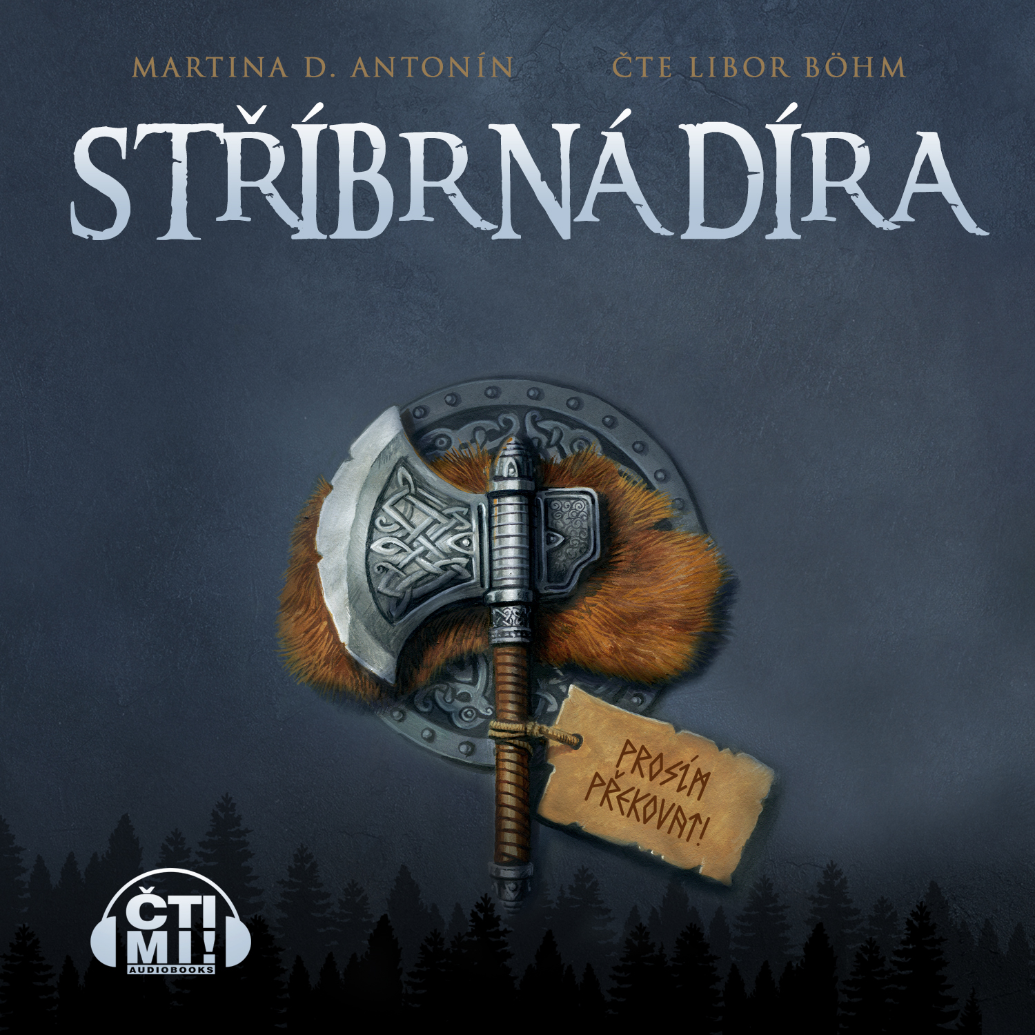 Audiokniha Stříbrná díra – Martina D. Antonín