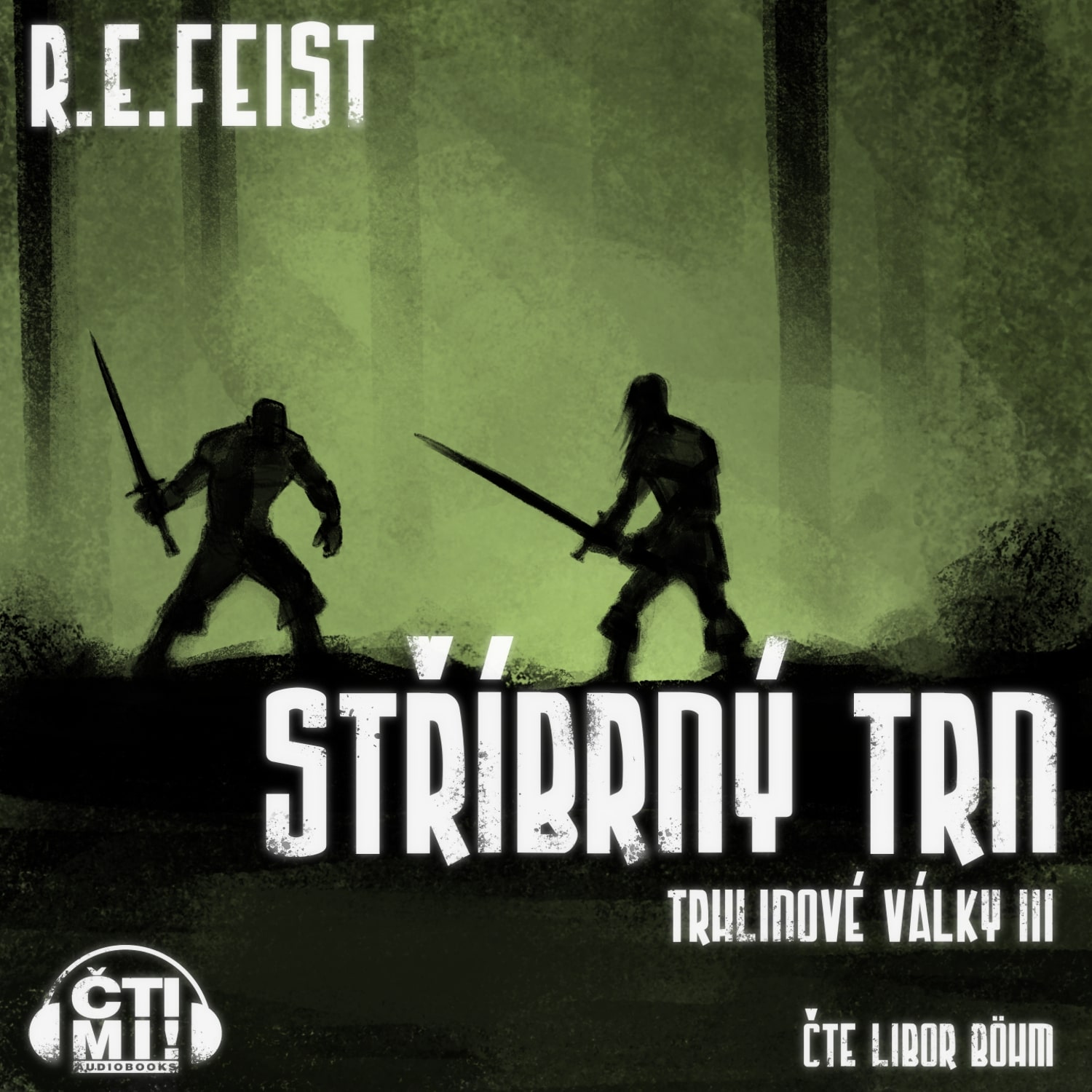 Audiokniha Stříbrný trn – Raymond E. Feist