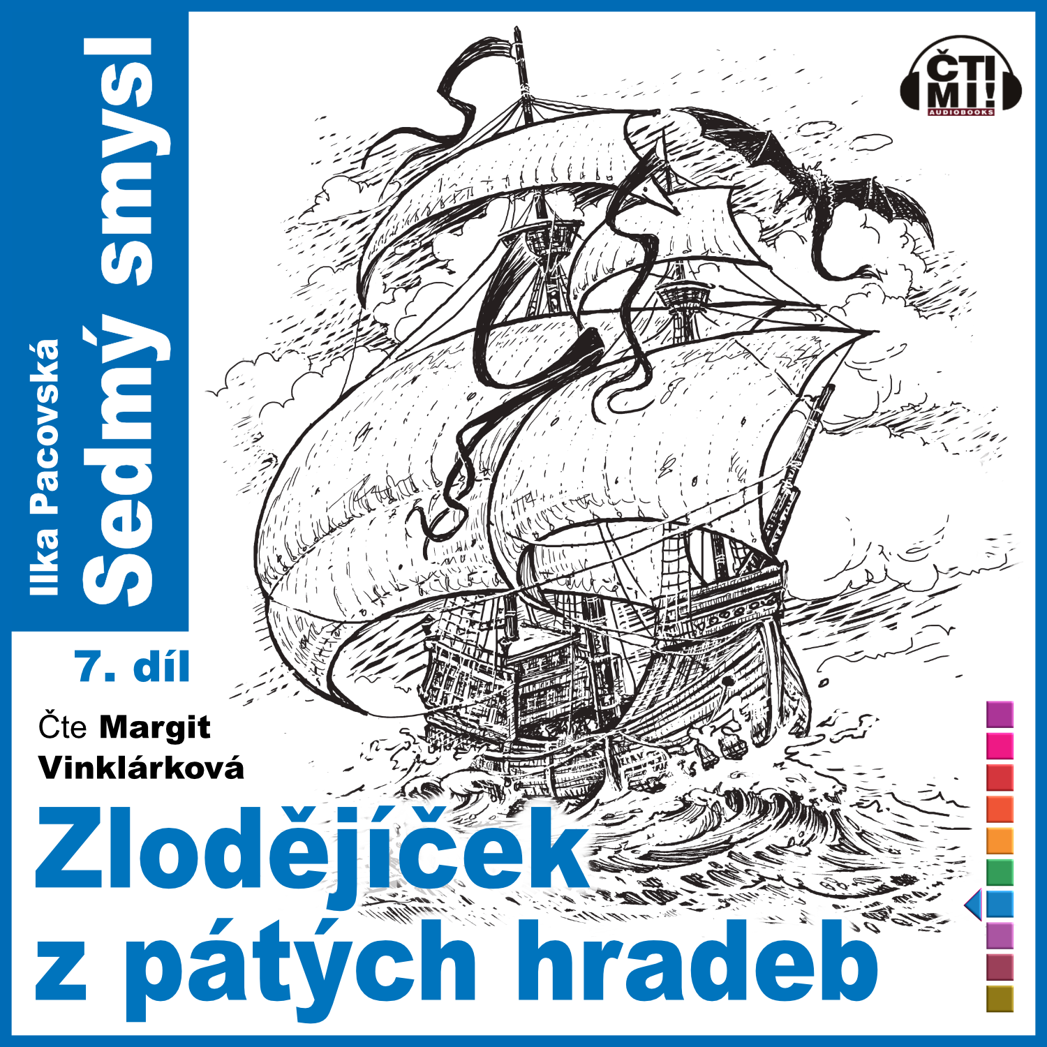 Audiokniha Zlodějíček z pátých hradeb – Ilka Pacovská