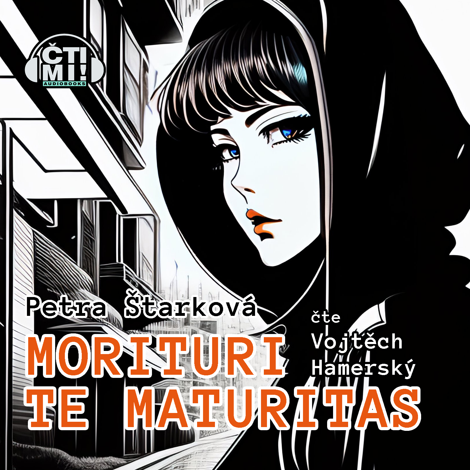 Audiokniha Morituri te maturitas – Petra Štarková