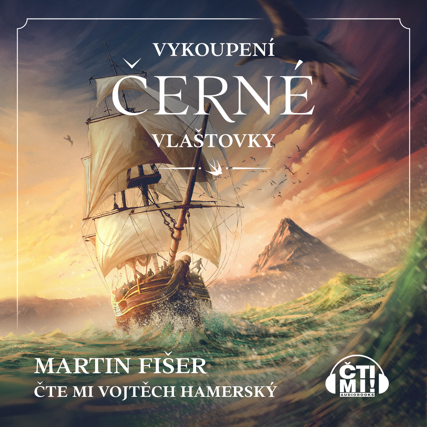 Audiokniha Vykoupení Černé vlaštovky – Martin Fišer