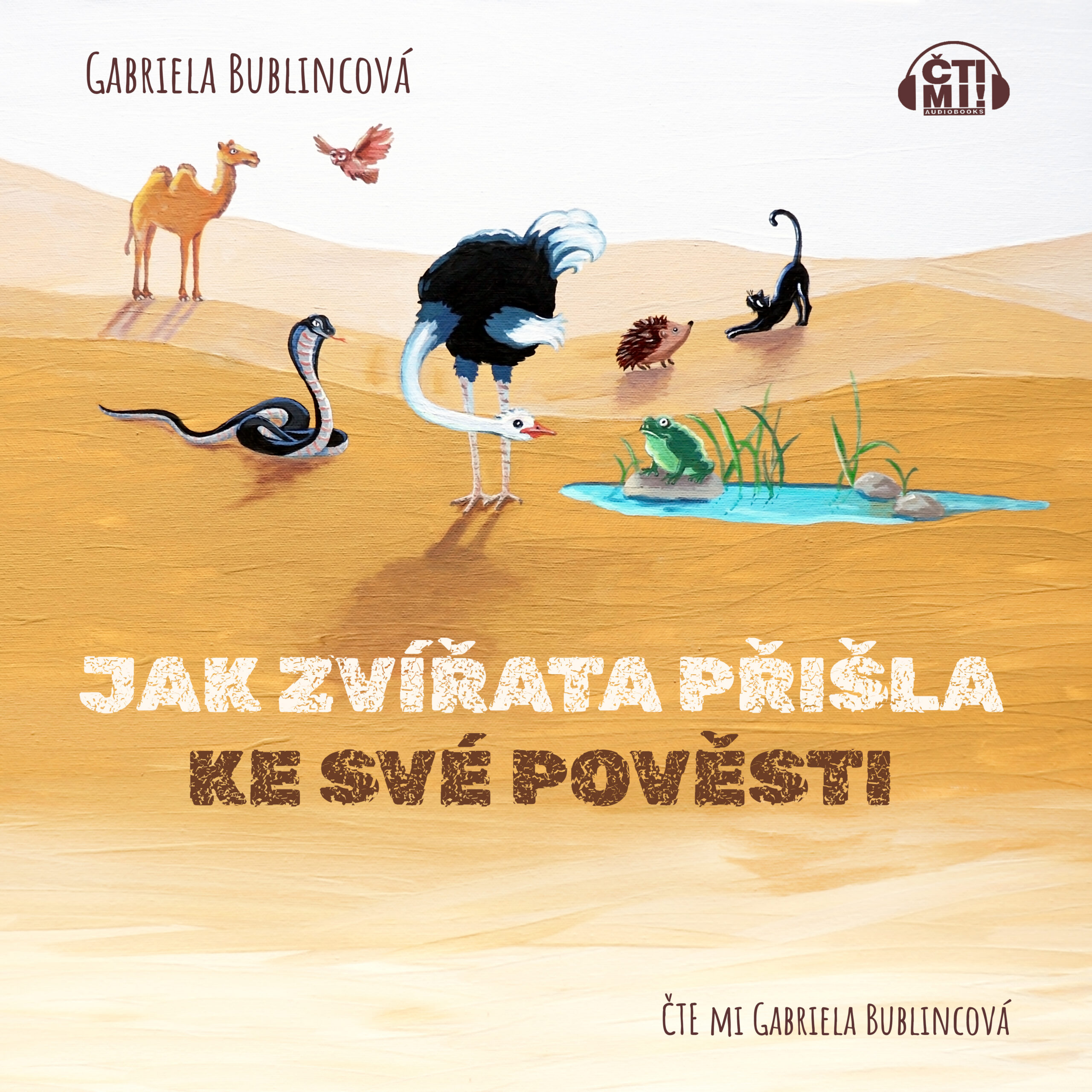 Audiokniha Jak zvířata přišla ke své pověsti – Gabriela Bublincová