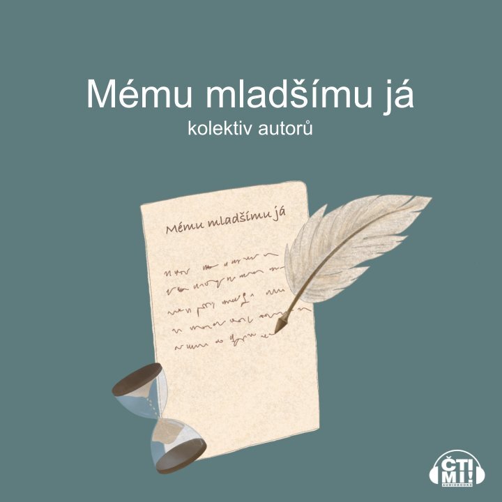 Audiokniha Mému mladšímu já – kolektiv autorů, LucieLucí El