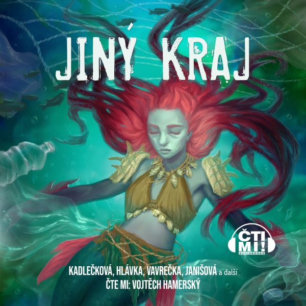 Audiokniha Jiný kraj – Tereza Kadečková